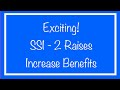 Exciting! How Much Will SSI Get? Two Raises to Increase Benefits