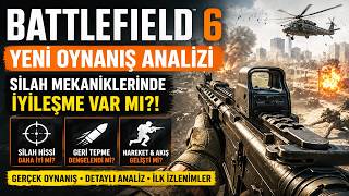Battlefield 6 Yeni Oynanış Analizi | Silah Mekaniklerinde İyileşme Var mı?!
