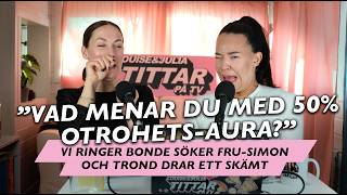 LJTV25: Vi ringer Bonde söker fru-Simon och Trond drar ett skämt