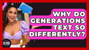 Why Do Generations Text So Differently? - SlangXplained
