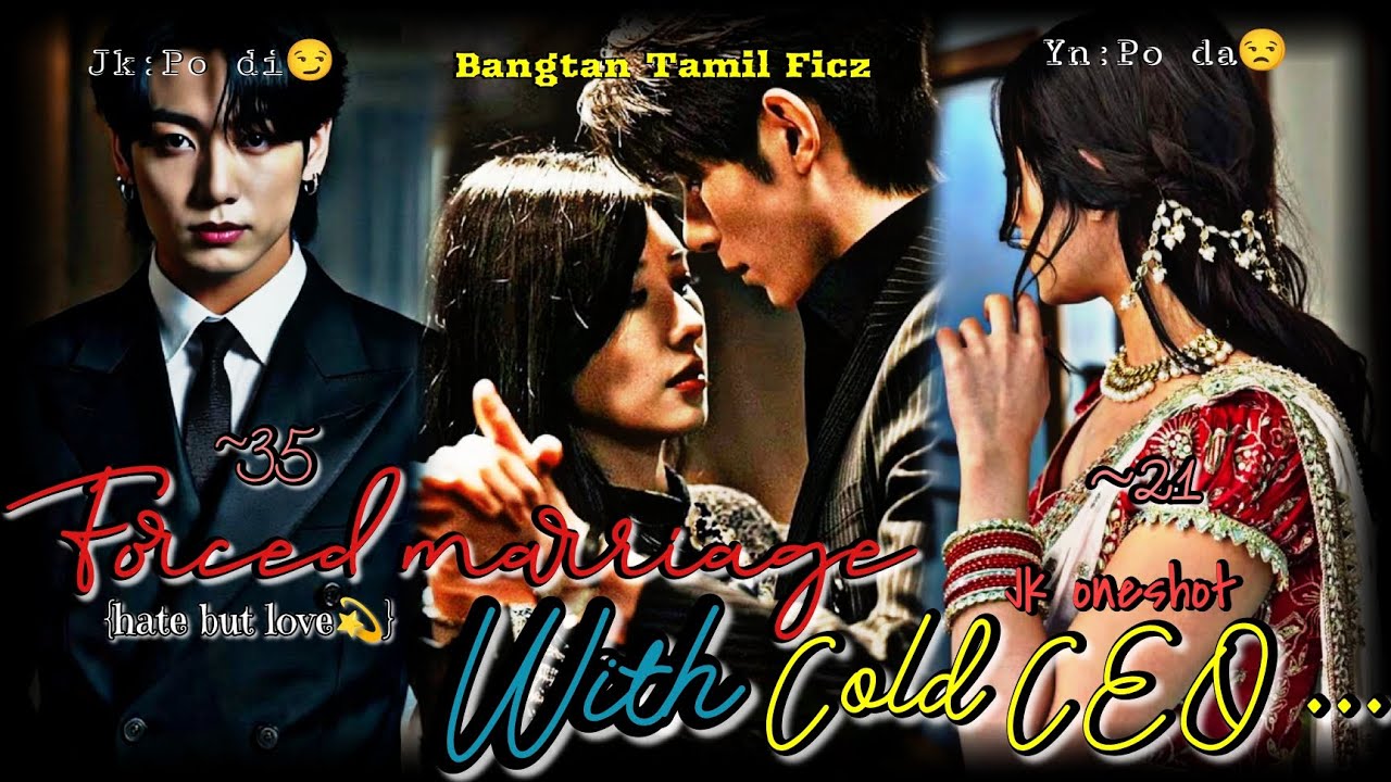 Jk oneshot in tamil 💜 (Forced marriage with Cold CEO)😲❤️‍🩹🍂