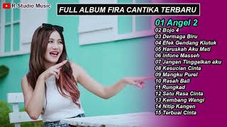 Fira Cantika Angel 2 Bojo 4  Album Terbaru