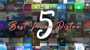 Top 5 Best Linux Distros : Early 2020  [Windows Alternative]