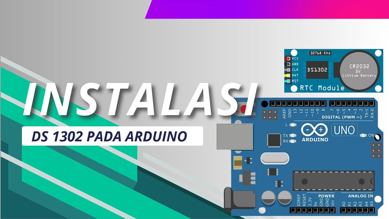 Arduino Rtc 1302 Instruksi instalasi modul RTC 1302 pada arduino, termasuk cara ...