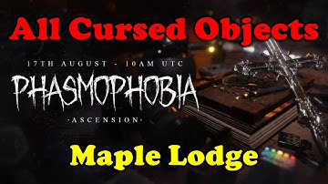 Phasmophobia - Location of All Cursed Objects, Maple Lodge Campsite