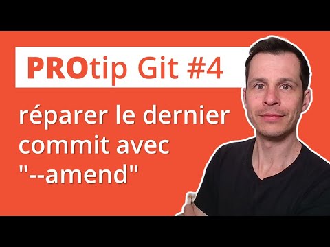 Protip Git #4 : réparer le dernier commit avec “--amend”