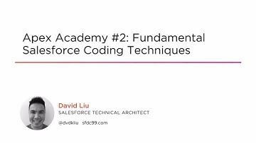 Course Preview: Apex Academy #2- Fundamental Salesforce Coding Techniques