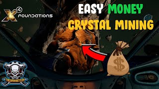 X4 Foundations - Easy money mining crystals