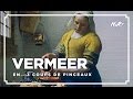 3 coups de pinceau  vermeer