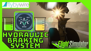 Hydraulic Braking System EXPLAINED | Microsoft Flight Simulator | A32NX | Development Version