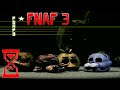 Фнаф 3 прохождение на Хорошую концовку // Five Nights at Freddy’s 3