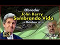 Obrador - John Kerry Sembrando Vida