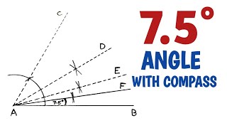 How to construct 7.5 degree angle with compass