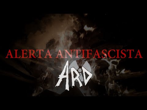 ARD - Alerta AntiFascista (Clipe Oficial)