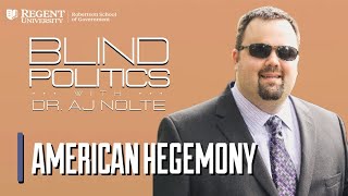 Blind Politics: American Hegemony Lecture by Dr. Nolte | Regent University screenshot 5