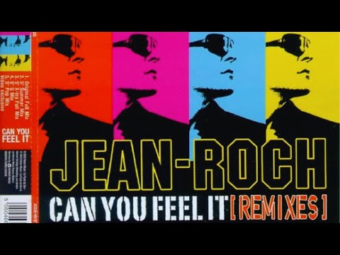 Jean-Roch — Jean Roch - Can You Feel It (Smooth Mix)