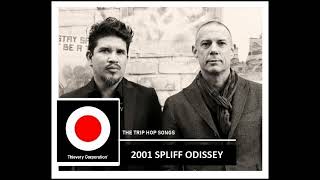 THIEVERY CORPORATION – THE TRIP HOP SONGS | 3. 2001 Spliff Odissey (1996)