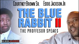 Courtney Brown Sr. | Eddie Jackson Jr. | The Blue Rabbit II | Motown Mafia Update