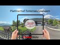 Plattnerhof ferienwohnungen  360 virtual tour services