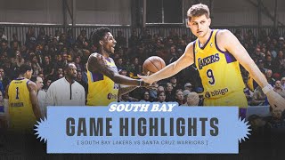 South Bay Lakers Highlights vs Santa Cruz Warriors