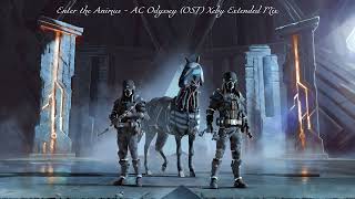 Enter the Animus - AC Odyssey (OST) Xeby Extended Mix