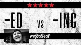 ESL Lesson ES vs ING Adjectives