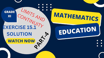 Grade XI..NEB...Limits..Exercise 15.1 Solutions...Part 4