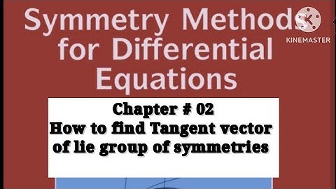 lie symmetries of first order ODE | tangent vector | Peter E. hydon
