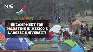 A week-long encampment for Palestine in Mexico's largest university