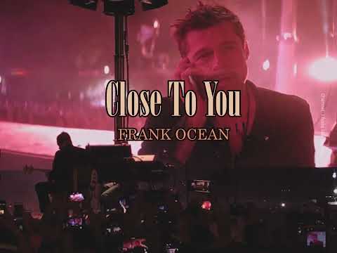 Close To You - Frank Ocean (FYF Fest 2017 version) (Thaisub) แปลเพลง