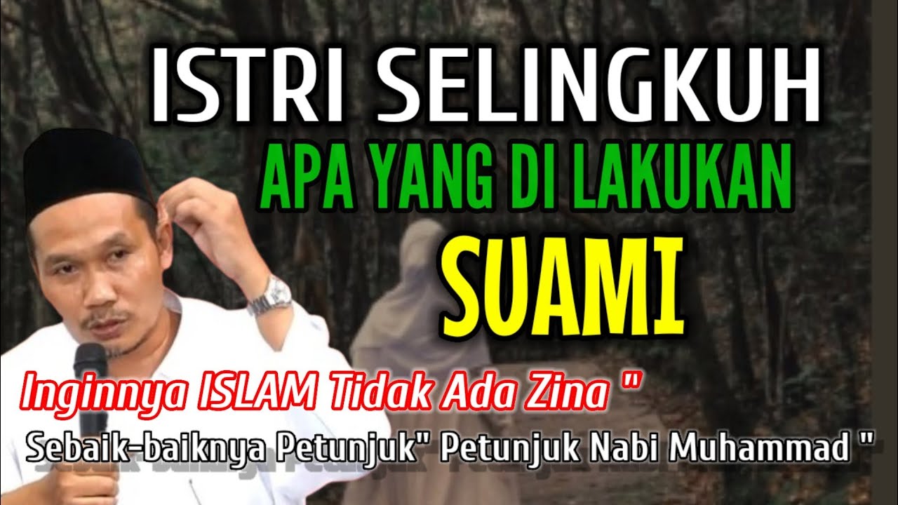 GUS BAHA || ISTRI SELINGKUH APA YANG DI LAKUKAN SUAMI 