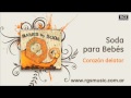 Soda para Bebés - Corazón delator