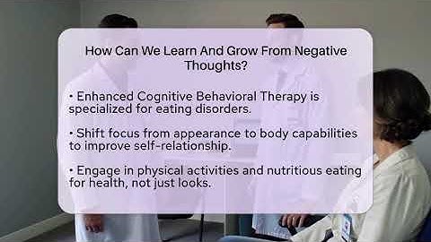 How Can We Learn And Grow From Negative Thoughts? - Inside Body Image
