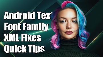 Android TextAppearance: Fixing FontFamily Not Working Issue in XML