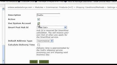 Shipping Conditions Methods Configure FedEx Account - Websiteforge Ecommerce Website