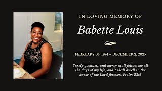 In Loving Memory Of Babette Louis | vendredi 12 décembre, 2025 | FSBC OF SPRING VALLEY, NY