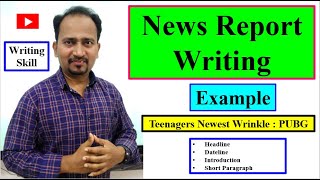 News Report Writing Example -Teenagers Newest Wrinkle : PUBG : Writing Skill #EnglishForLearners screenshot 5