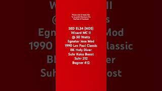 SED EL34 (NOS) / Wizard MC II @ 50 W - Egnater Jose Mod / 1990 Les Paul Classic / Holy Diver / Koko