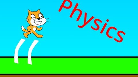 How to make physics in scratch tutorial