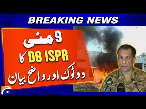DG ISPR Speaks Out: May 9 Is Pakistan’s Case, Not Just the Army’s | Breaking News