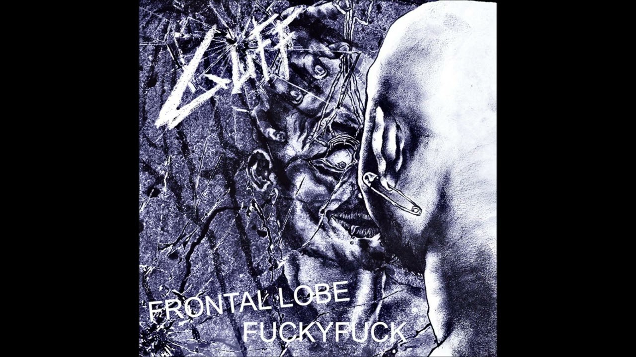Guff "Frontal Lobe Fuckyfuck" (Full 7" EP)