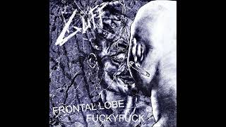 Guff Frontal Lobe Fuckyfuck Full 7 Ep