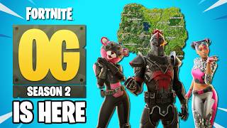 Fortnite Season 2 OG - FINALLY BACK!