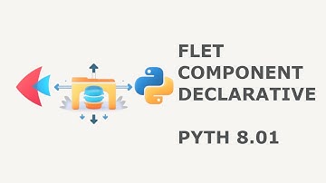 34 Building Reusable Components in Flet (Python) — Structure, Imports, and ft.component PYTH 8.01