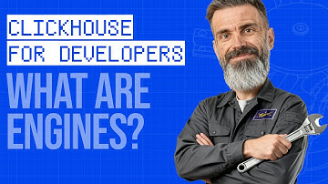 ClickHouse ENGINES explained in 4 MINUTES