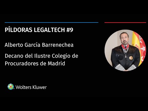 Píldoras Legaltech #9 | Hablamos con Alberto García Barrenechea, Decano del ICPM