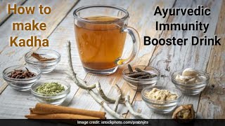 Ayurvedic Immunity Booster Drink, How to make Kadha I Ginger, cloves, honey, Black pepper, cinnamon