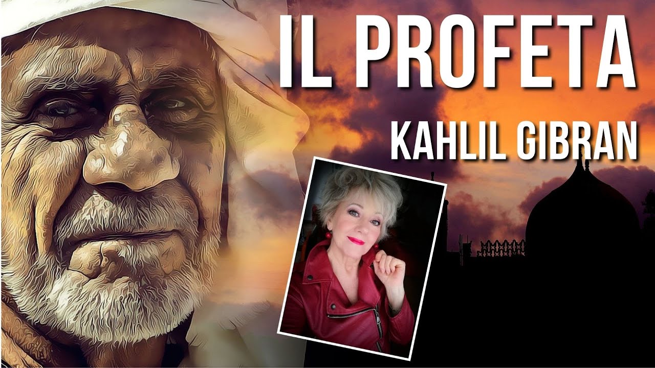 AUDIOLIBRO INTEGRALE - Il Profeta di Kahalil Gibran -
