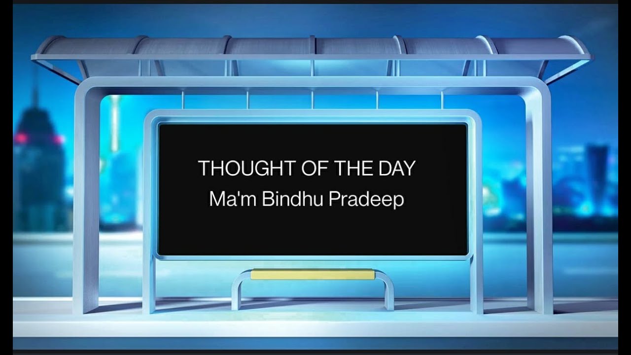 THOUGHT OF THE DAY | Ma'm Bindhu Pradeep | ST MARY'S CENTRAL SCHOOL ...