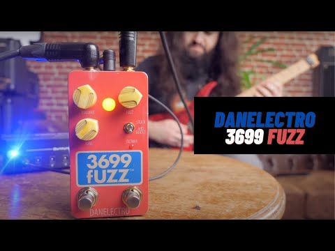 Danelectro 3699 Fuzz | Ultimate Demo - YouTube